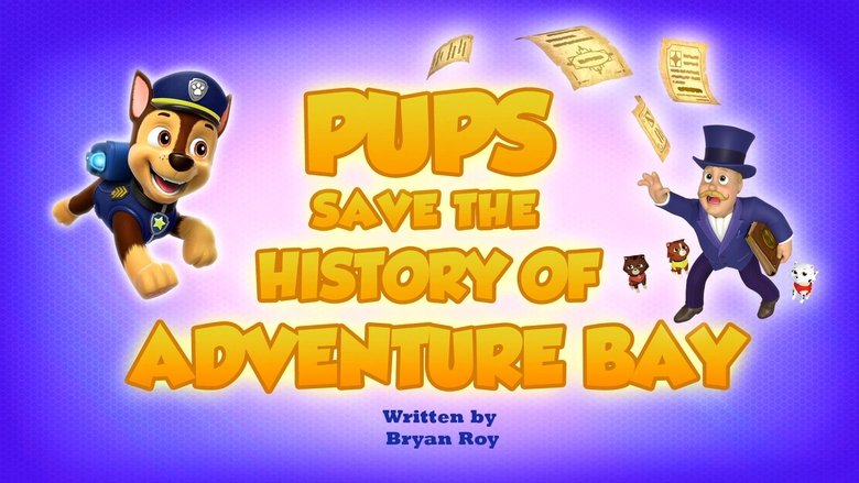 Pups Save the History of Adventure Bay